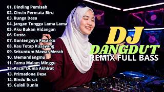 Download lagu DJ DANGDUT LAWAS FULL BASS REMIX TERBARU || DJ DINDING PEMISAH | DJ CINCIN PERMATA BIRU mp3 Download lagu DJ DANGDUT LAWAS FULL BASS REMIX TERBARU || DJ DINDING PEMISAH | DJ CINCIN PERMATA BIRU mp3
