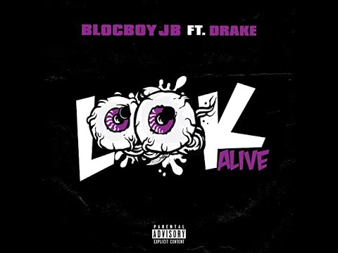 BlocBoy JB & Drake - Look Alive [INSTRUMENTAL] [BEST ON YOUTUBE]