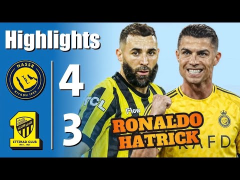 Ronaldo Hat-Trick 💥 Al Nassr vs Al Ittihad  4-3 - All Goals _ Highlights - 2026