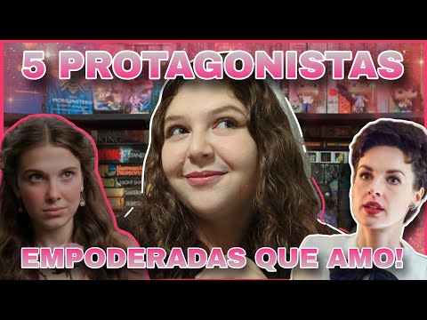 5 PROTAGONISTAS EMPODERADAS QUE EU TANTO AMO! // Livre em Livros