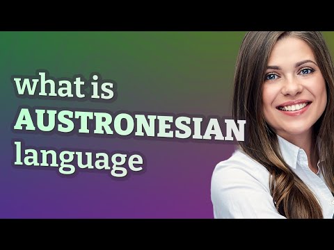 Austronesian language | meaning of Austronesian language