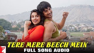 Tere Mere Beech Mein - Full Song Audio | Shuddh Desi Romance | Sunidhi | Mohit | Sachin-Jigar