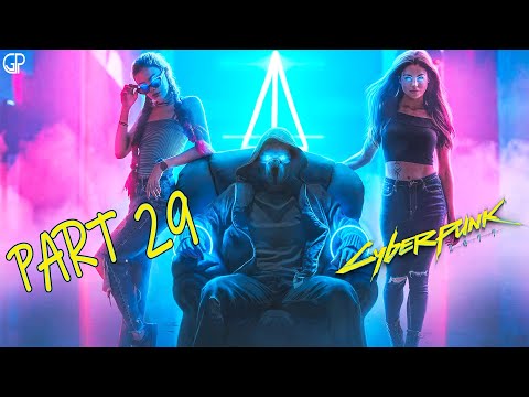 CYBERPUNK 2077 Gameplay Walkthrough Part 29 [1080P 60FPS XBOX ONE X] - No Commentary (FULL GAME)