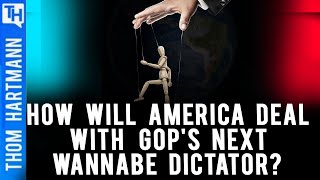 Will You Survive America's Next GOP Dictator?