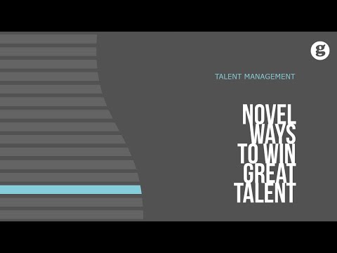 Novel Ways to Win Great Talent