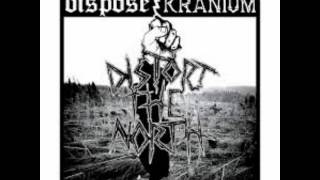 Dispose/Kranium-Distort the North split lp
