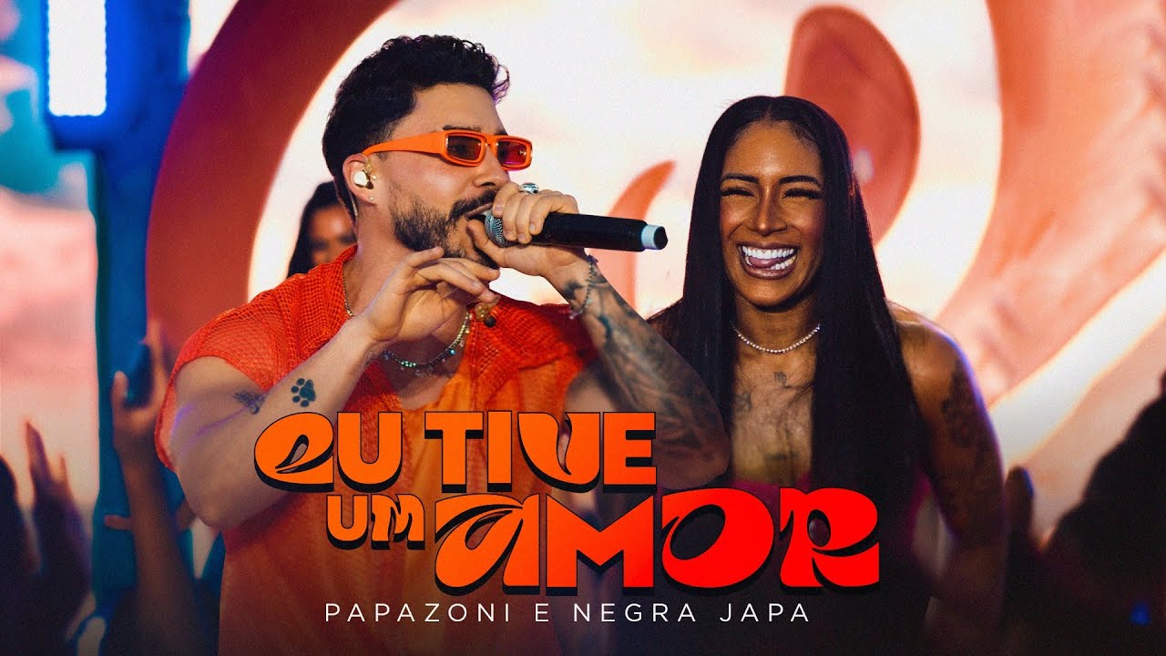 Papazoni e Negra Japa - Eu tive um amor (Papazoni Sunset)