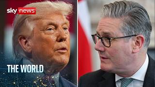 Trump tells UK 'get your own oil' | The World with Barbara Serra