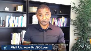 Stop Stuttering Speech And The Stuttering Mindset In 90 Days Guaranteed