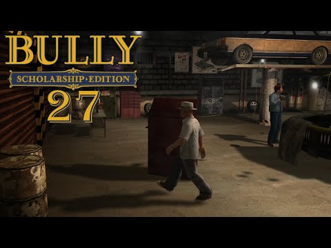 BULLY: SCHOLARSHIP EDITION ✏️ YEAH! Endlich wieder Arbeitslehre... | LETS PLAY | #27