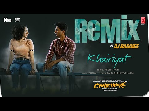 Khairiyat (Remix) | Arijit Singh, DJ Baddiee | Sushant Singh Rajput, Shraddha Kapoor | Pritam