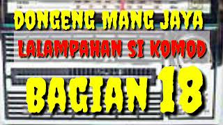 Download lagu Dongeng Sunda mang jaya Lalampahan Si komodo Bagian 18 @AZchannel03 mp3