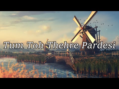 Tum Toh Thehre Pardesi[Slowed+Reverb]-Rajeev Raja ||Text Audio