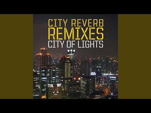 City of Lights (Lulu Rouge Remix)