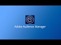 Adobe Audience Manager: Making Your Marketing More Effective