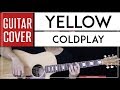 Yellow Guitar Cover Acoustic - Coldplay 🎸 |Tabs + Chords|