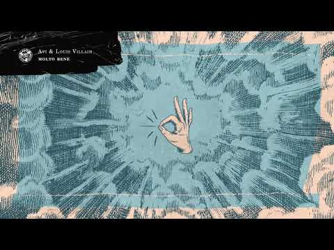 Avi x Louis Villain - Molto Bene (Official Audio)