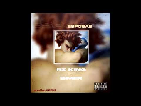 Rzking X Bimer - Esposas (RzKing prod)