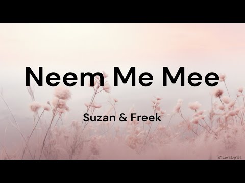 Neem Me Mee - Suzan & Freek