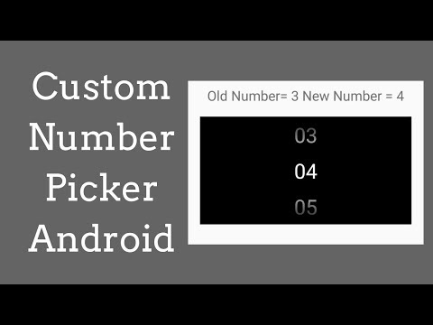 Custom  Numberpicker android - Create Custom Numberpicker  in android studio