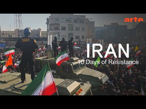 Iran: 10 Days of Resistance | ARTE.tv Documentary