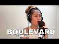BOULEVARD BY : Dan Byrd cover by Daina Browning | Female version | Karaoke #music