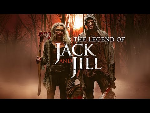 The Legend of Jack and Jill (2021) [Horror] [Thriller] 🔪🌲 A Hike Turned Nightmare | full movie