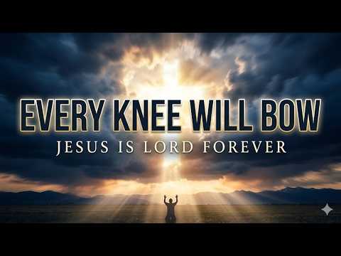 Every Knee Shall Bow - Misc Praise Songs