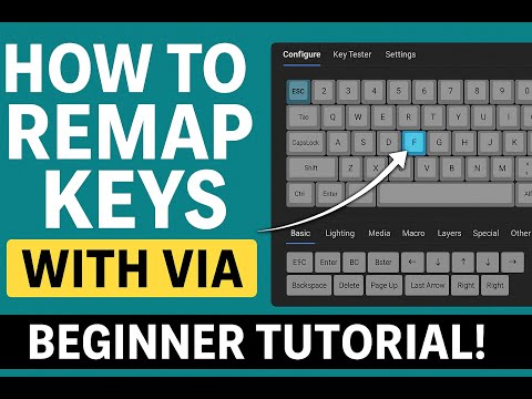 How to Use VIA to Remap Keys on Your Keyboard -Remap Basic Keys (Beginner-Friendly Guide!)