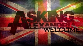 Asking Alexandria - Welcome (Lyrics Video)