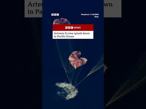 Artemis II crew splash down safely in Pacific Ocean #ArtemisII #BBCNews