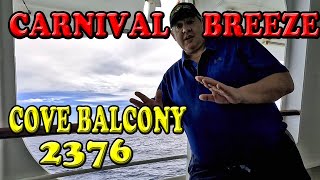 Carnival Breeze Cove Balcony Cabin 2376 Tour