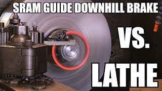 Ultimate Downhill Bike Brake Test With Giant Lathe