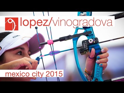 Sara Lopez v Mariia Vinogradova – compound women gold | Mexico City 2015