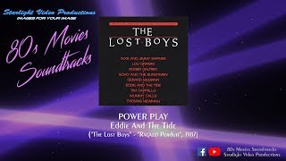 Power Play - Eddie And The Tide (&quot;The Lost Boys&quot;, 1987)