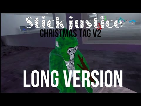 Stick justice (XXL Version) Christmas tag v2
