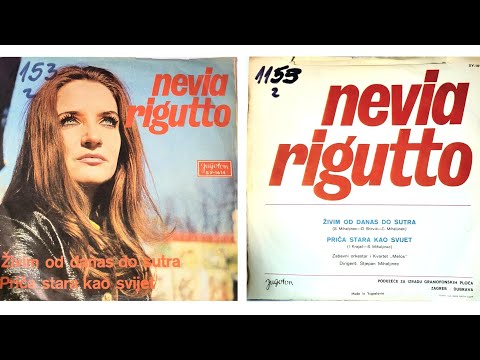 Nevia Rigutto - Živim od danas do sutra -1970- /Vinyl-SP/ stereo *HQ*