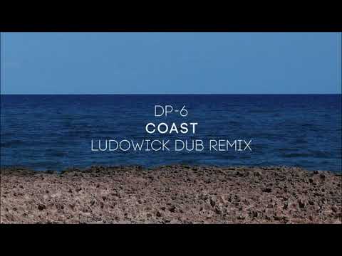 Dp-6  Coast (Ludowick Dub Remix) [DR207]