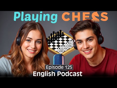chessbase afghanistan | tungjohn playing chess | Learn English with Smart Podcast | Episode 125