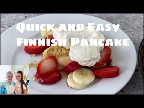 Delicious Finnish Pancake - Quick and Easy Breakfast - Perfect for Entertaining Guests