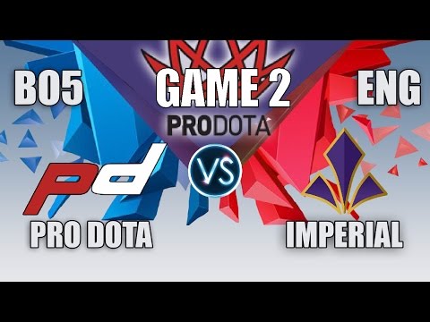 PRO DOTA VS IMPERIAL | PRO DOTA CUP  | BO5 | ENG CAST | LIVE | GAME 2
