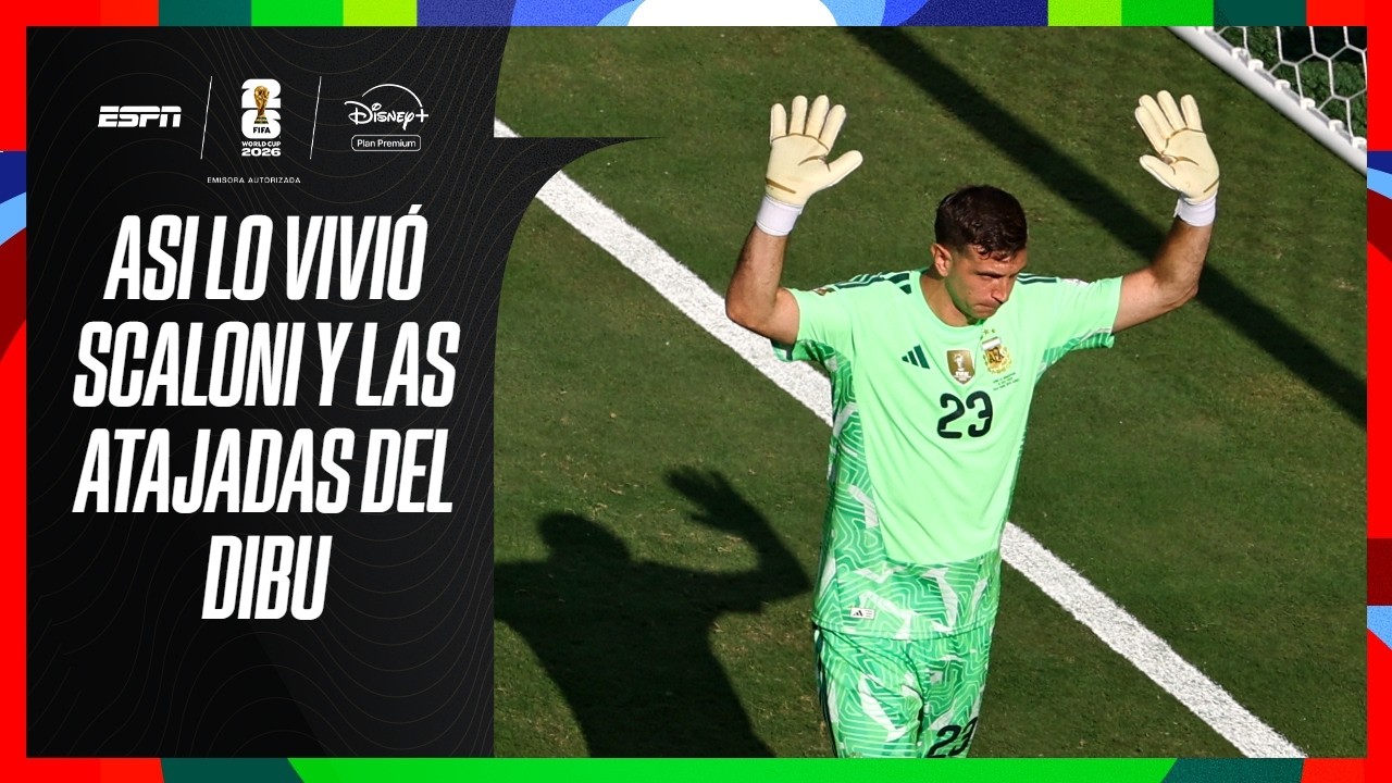 ¡ASÍ VIVIÓ EL PARTIDO SCALONI Y TODAS LAS ATAJADAS DEL DIBU ANTE ESPAÑA!