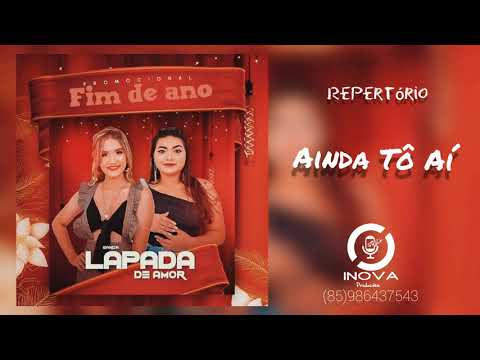 Ainda Tô Aí - Banda Lapada de Amor - Cd Promocional- Repertório
