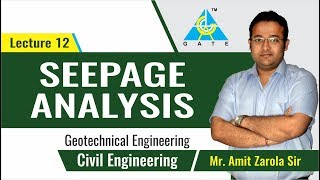 Seepage Analysis | Lecture 12 | Geotechnical Engineering