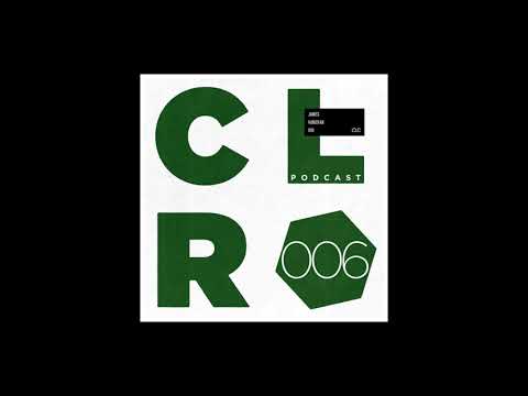 CLR Podcast 006 I James Kameran