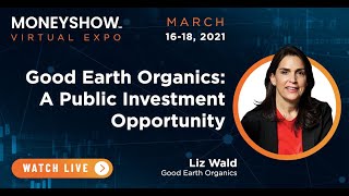 Good Earth Organics: A Public Investment Opportunity
