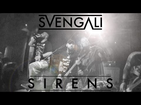 Svengali - Sirens [Music Video]