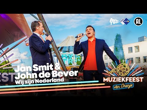 Jan Smit & John de Bever - Wij zijn Nederland • Muziekfeest van Oranje // Sterren NL