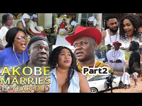 AKOBE MARRIES 15-YEAR-OLD GIRL [PART 2] - LATEST BENIN MOVIES 2019