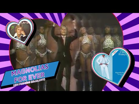 Claude François - Magnolia For Ever
